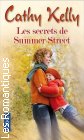 Couverture du livre intitulé "Les secrets de Summer Street (Past secrets)"