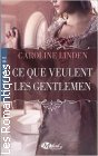 Couverture du livre intitulé "Ce que veulent les gentlemen (What a gentleman wants)"