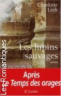 Couverture du livre intitulé "Les lupins sauvages (Wilde lupinen)"