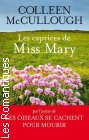 Couverture du livre intitulé "Les caprices de Miss Mary (The independence of Miss Mary Bennet)"