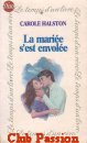 Couverture du livre intitulé "La mariée s'est envolée (Stand-in bride)"