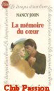 Couverture du livre intitulé "La mémoire du coeur (A man for always)"
