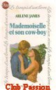 Couverture du livre intitulé "Mademoiselle et son cow-boy (City girl)"