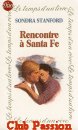 Couverture du livre intitulé "Rencontre à Santa Fe (Yesterday's shadow)"