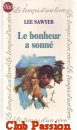 Couverture du livre intitulé "Le bonheur a sonné (Time remembered)"