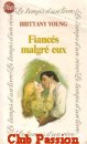 Couverture du livre intitulé "Fiancés malgré eux (Arranged marriage)"