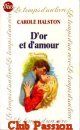Couverture du livre intitulé "D'or et d'amour (Undercover girl)"