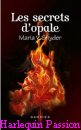 Couverture du livre intitulé "Les secrets d’opale (Fire study)"