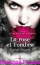 Couverture du livre intitulé "La rose et l’ombre (My soul to steal)"
