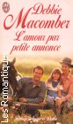Couverture du livre intitulé "L'amour par petite annonce (Morning comes softly)"
