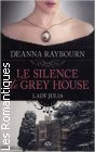 Couverture du livre intitulé "Le silence de Grey House (Silent in the grave)"