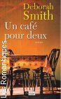 Couverture du livre intitulé "Un café pour deux (The Crossroads cafe)"