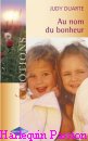 Couverture du livre intitulé "Au nom du bonheur (The matchmaker's daddy)"