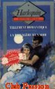 Couverture du livre intitulé "La passagère d'un soir (Only with the heart)"