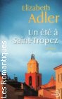 Couverture du livre intitulé "Un été à Saint-Tropez (There's something about St. Tropez)"