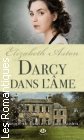 Couverture du livre intitulé "Darcy dans l'âme (The true Darcy spirit)"