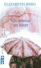 Couverture du livre intitulé "Un amour en hiver (Say when)"