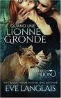 Couverture du livre intitulé "Quand une lionne gronde"