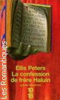 Couverture du livre intitulé "La confession de frère Haluin (The confession of brother Haluin)"