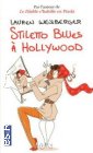 Couverture du livre intitulé "Stiletto blues à Hollywood (Last night at Chateau Marmont)"