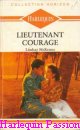 Couverture du livre intitulé "Lieutenant courage (A question of honor)"