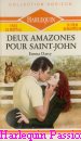 Couverture du livre intitulé "Deux amazones pour Saint-John (The ultimate choice)"