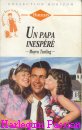 Couverture du livre intitulé "Un papa inespéré (Twice a father)"