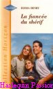 Couverture du livre intitulé "La fiancée du shérif (A family for the sheriff)"