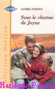 Couverture du livre intitulé "Sous le charme de Jayne (Wes Stryker's wrangled wife)"