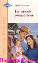 Couverture du livre intitulé "Un avenir prometteur (Nevada cowboy dad)"