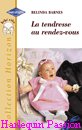 Couverture du livre intitulé "La tendresse au rendez-vous (His special delivery)"
