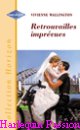 Couverture du livre intitulé "Retrouvailles imprévues (Claiming his bride)"