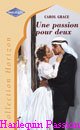 Couverture du livre intitulé "Une passion pour deux (Fit for a sheik)"