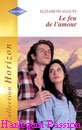 Couverture du livre intitulé "Le feu de l'amour (A husband for Sarah)"