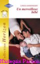 Couverture du livre intitulé "Un merveilleux bébé (Married in a month)"