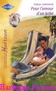 Couverture du livre intitulé "Pour l’amour d’un bébé (Daddy’s little memento)"