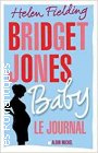 Couverture du livre intitulé "Bridget Jones baby (Bridget Jones's baby: The diaries)"