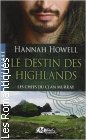 Couverture du livre intitulé "Le destin des Highlands (Highland destiny)"