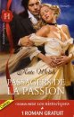 Couverture du livre intitulé "Passagers de la passion (His Californian Countess)"
