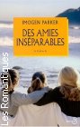 Couverture du livre intitulé "Des amies inséparables (What became of us)"
