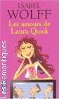 Couverture du livre intitulé "Les amours de Laura Quick (A question of love)"