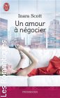 Couverture du livre intitulé "Un amour à négocier (Rules of negotiation)"
