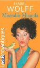 Couverture du livre intitulé "Misérable Miranda (Behaving badly)"