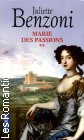 Couverture du livre intitulé "Marie des passions"