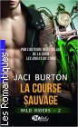 Couverture du livre intitulé "La course sauvage (Riding temptation)"