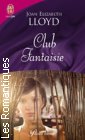 Couverture du livre intitulé "Club Fantaisie (Club fantasy)"