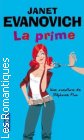 Couverture du livre intitulé "La prime (One for the money)"