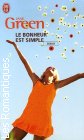Couverture du livre intitulé "Le bonheur est simple (To have and to hold (Spellbound))"