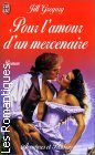 Couverture du livre intitulé "Pour l'amour d'un mercenaire (Just this once)"