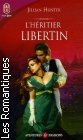 Couverture du livre intitulé "L’héritier libertin (The seduction of an english scoundrel)"